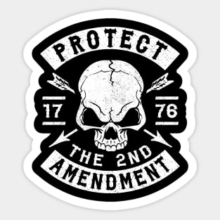 SECOND AMENDMENT - PRO NRA - PROTECT THE 2ND AMENDMENT Sticker